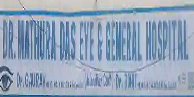 Dr. Mathura Das Eye & General Hospital